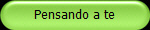 Pensando a te
